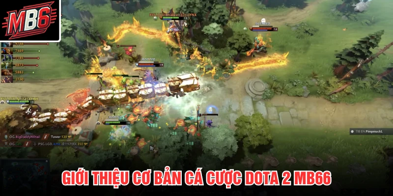Giới thiệu cơ bản cá cược Dota 2 MB66